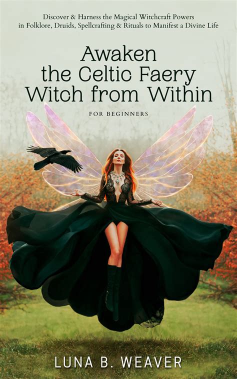 Celtic witchcraft spellcraft manuals